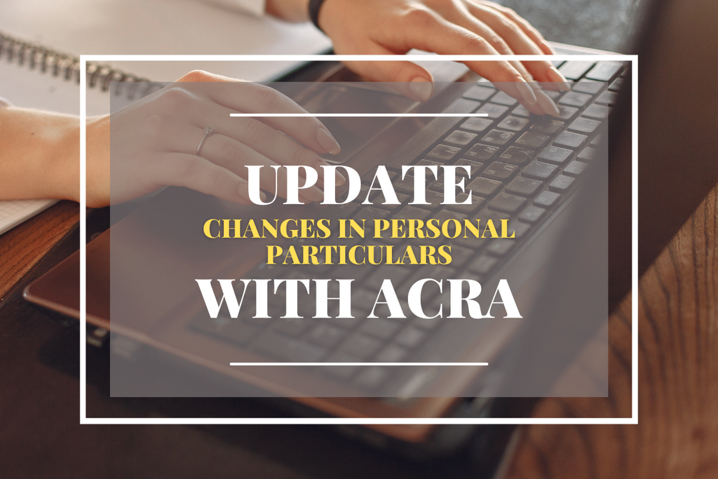 Update Changes in Personal Particulars with ACRA
