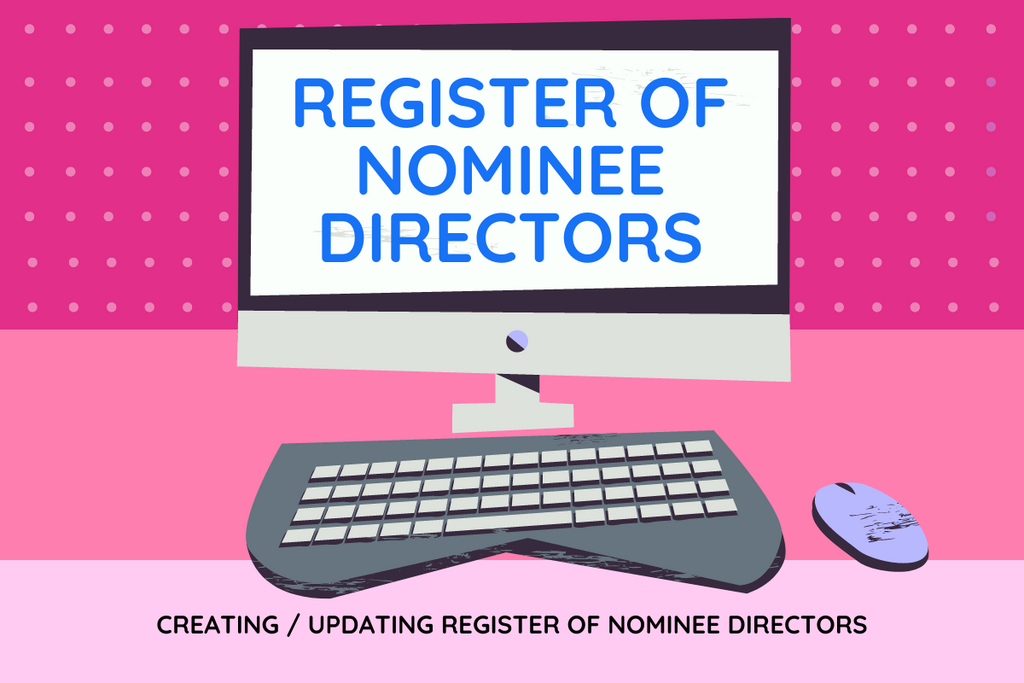 Understanding Register of Nominee Directors