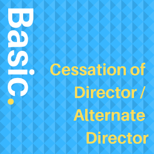 Ccessation of Director Alternate Director